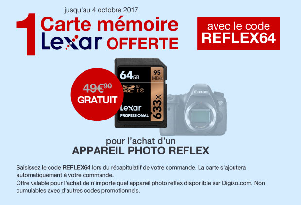  Une carte SDXC 64 Go offerte pour l'achat d'un appareil photo reflex Code promo : REFLEX64 jusqu'au 4 octobre 2017
