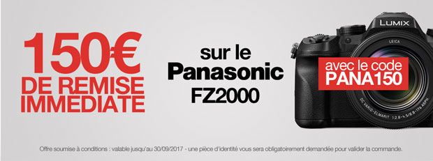 150€ de remise immédiate sur le Panasonic FZ2000 avec le code PANA150