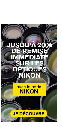 Jusqu'à 200€ de remise immédiate sur les optiques Nikon avec le code promo NIKON