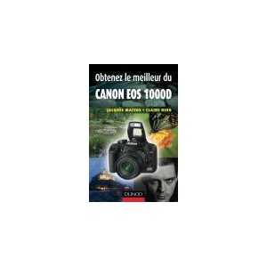 Obtenez le meilleur du Canon EOS 1000D